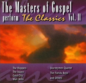 The Masters of Gospel Perform the Classics,