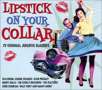 Lipstick on Your Collar: 75 Original Jukebox