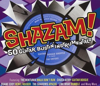 Shazam! 50 Guitar-Bustin' Instrumentals (2-CD)