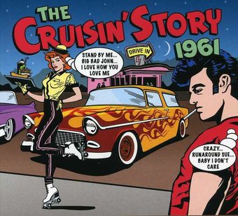 The Cruisin' Story 1961: 50 Original Recordings
