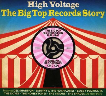 The Big Top Records Story, 1958-1962 - High