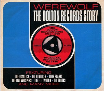 The Dolton Records Story, 1959-1962 - Werewolf: