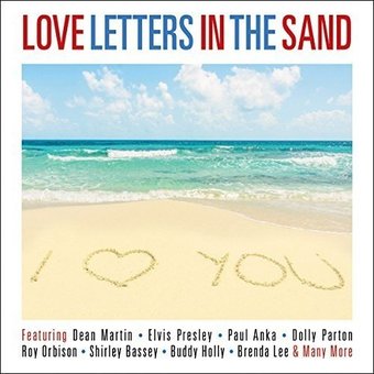 Love Letters in the Sand: 50 Classic Love Songs