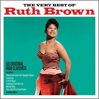 The Very Best of Ruth Brown: 50 Original R&B