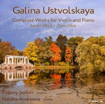 Ustvolskaya: Complete Music For Violin & Piano