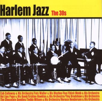 Harlem Jazz: The 30's