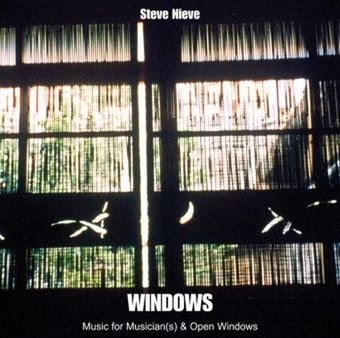 Windows: Music for Musician(s) & Open Windows