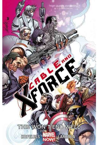 Cable and X-Force 3: This Won't End Well (Marvel