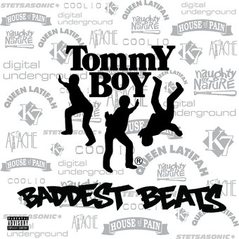 Tommy Boy's Baddest Beats / Various