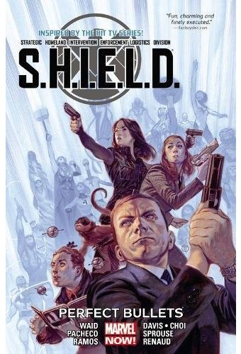 S.H.I.E.L.D. 1: Perfect Bullets
