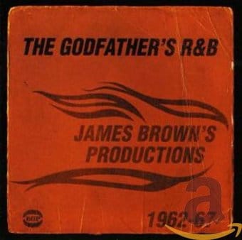 The Godfather's R&B: James Brown's Productions