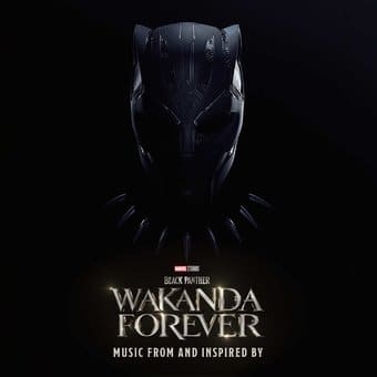 Black Panther: Wakanda Forever [Music from and