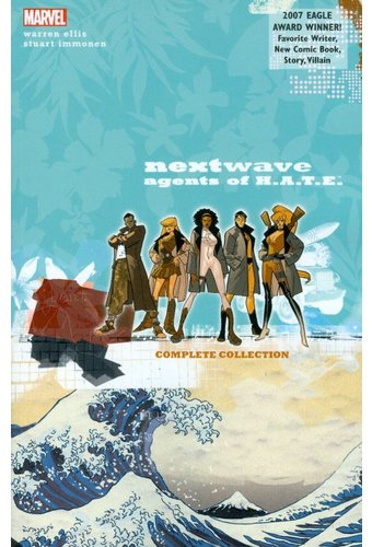 Nextwave Agents of H.A.T.E.: The Complete