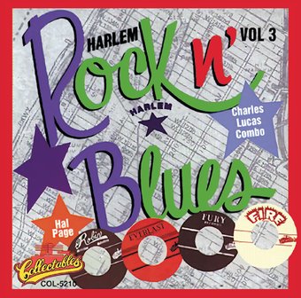 Harlem Rock N' Blues, Volume 3