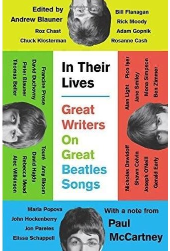 The Beatles - In Their Lives: Great Writers on