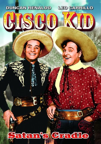 Cisco Kid - Satan's Cradle