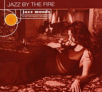 Jazz Moods: Jazz by the Fire