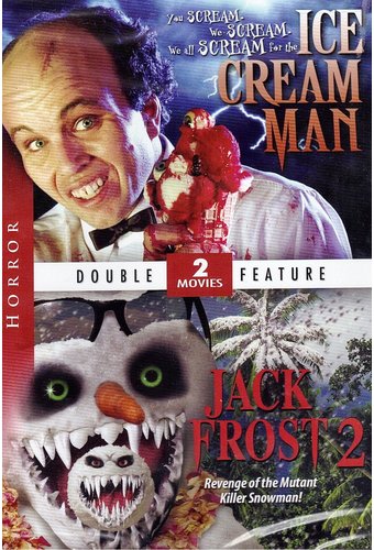 Ice Cream Man / Jack Frost 2: Revenge of the