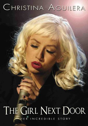 Christina Aguilera: The Girl Next Door