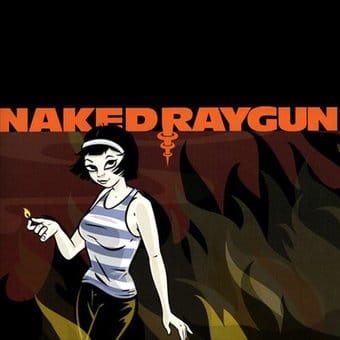 Raygun...Naked Raygun