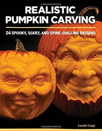 Realistic Pumpkin Carving: 24 Scary, Spooky, and