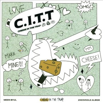 C.I.T.T. (Cheese in the Trap)