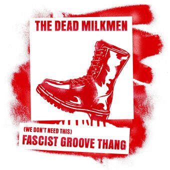 (We Don't Need This) Fascist Groove Thang (2nd