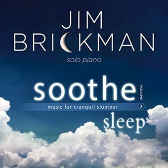 Soothe, Volume 2: Sleep - Music for Tranquil