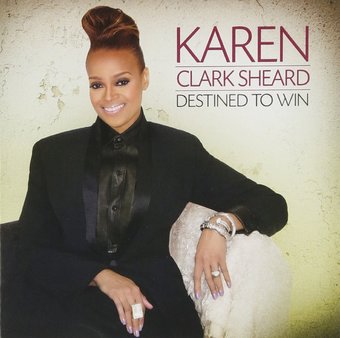 Karen Clark Sheard-Destined To Win