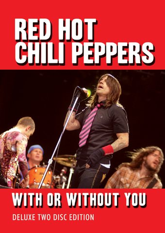 Red Hot Chili Peppers - With Or Without You (DVD