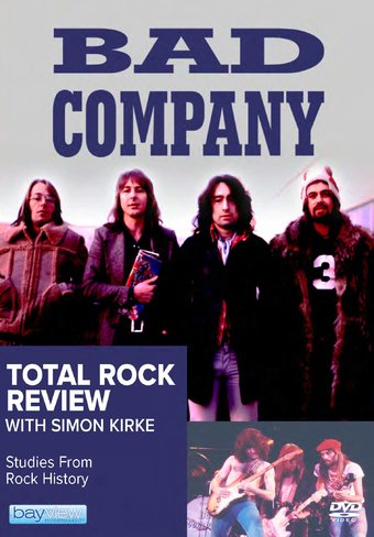 Bad Company - Total Rock Review