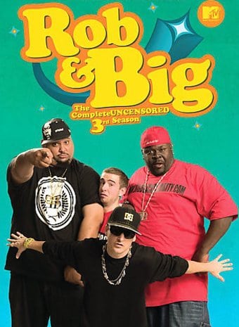 Rob & Big - Complete 3rd Season (Uncensored)