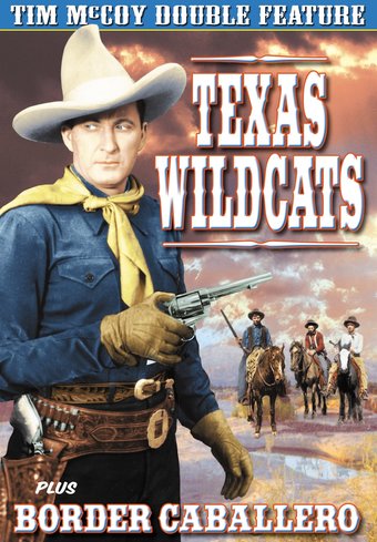 Tim McCoy Double Feature: Texas Wildcats (1939) /
