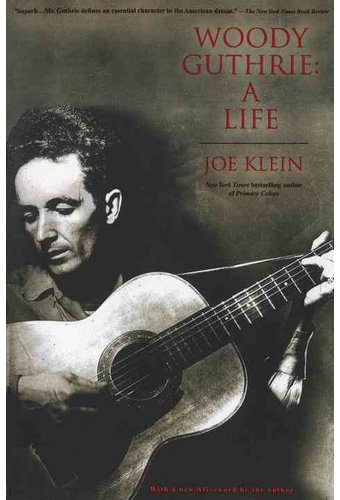 Woody Guthrie - A Life