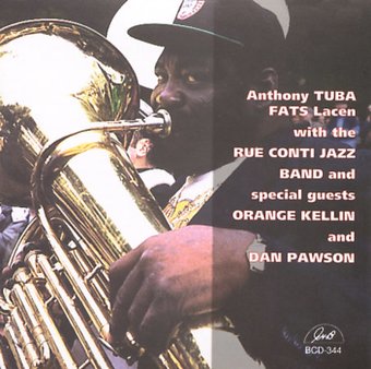 Anthony "Tuba Fats" Lacen (Live)