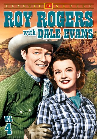 Roy Rogers With Dale Evans - Volume 4