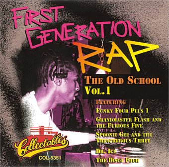 First Generation Rap - The Old School, Volume 1
