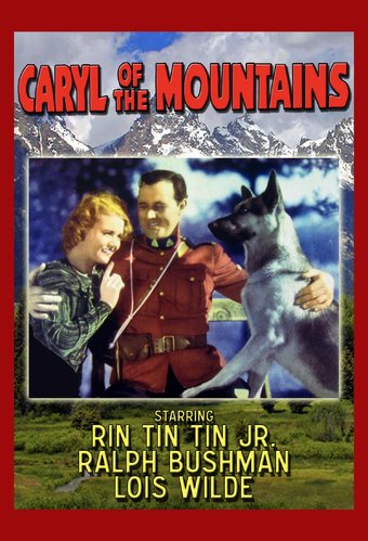 Rin Tin Tin - Caryl Of The Mountains