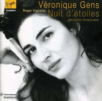 Véronique Gens - Nuit d'étoiles (Mélodies