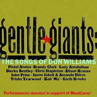 Gentle Giants: The Songs of Don Williams