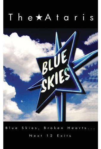 Blue Skies Broken Hearts Next 12 Exits (Dig)
