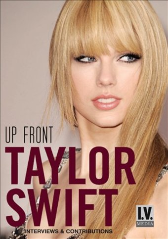 Taylor Swift: Up Front