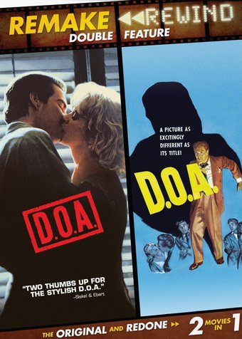 D.O.A. (1950) / D.O.A. (1988)