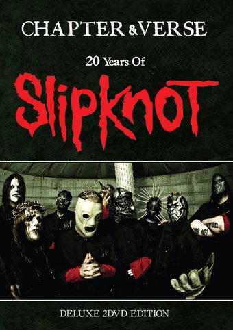 Slipknot = Chapter & Verse: 20 Years of Slipknot