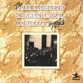 The Carnegie Hall Concerts (January 1943) (Live)
