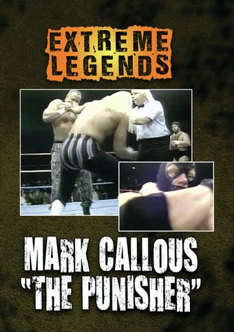 Extreme Legends: Mark Callous - The Punisher