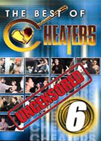 The Best of Cheaters 6