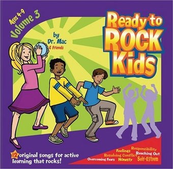 Dr. Mac & Friends-Ready To Rock Kids Volume 3