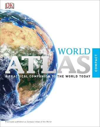 Dk World Atlas: Previously Published As Compact