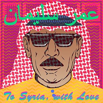 Lp-Omar Souleyman-To Syria, With Love -Lp+Cd- -3Lp